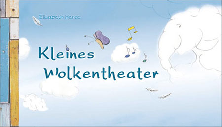 Kinderbuch Kleines Wolkentheater